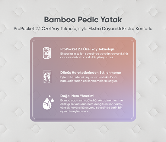 Bamboo Pedic Yatak + Bambu Feel Yastık + Bambu Dream Sıvı Geçirmez Alez